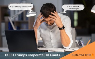 Why Preferred CFO’s HR Solutions Trump Corporate Giants